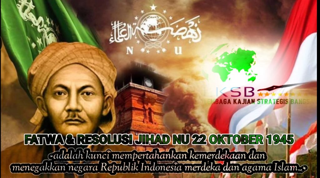 Resolusi Jihad NU, Kunci Mempertahankan Kemerdekaan RI